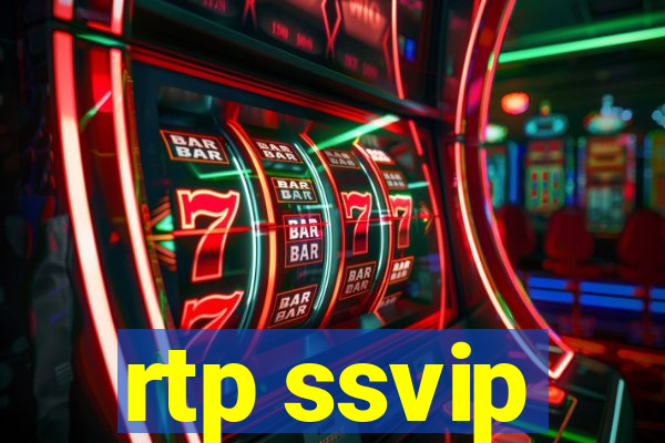 rtp ssvip